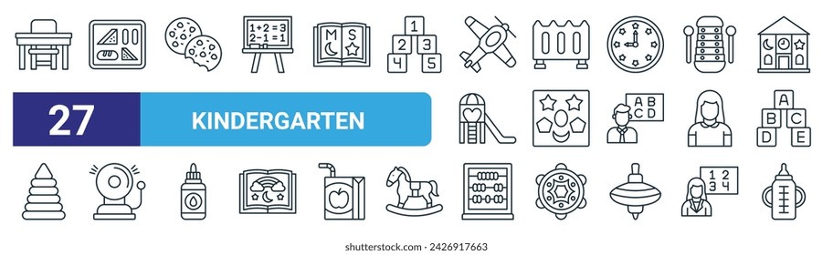 set of 27 outline web kindergarten icons such as table, meal, cookies, fence, shape toy, ring bell, abacus, feeder vector thin line icons for web design, mobile app.