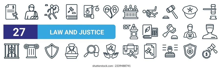 set of 27 outline web law and justice icons such as tax law, accident and injuries, crime scene, murder, corporative law, roman employment bankruptcy vector thin line icons for web design, mobile