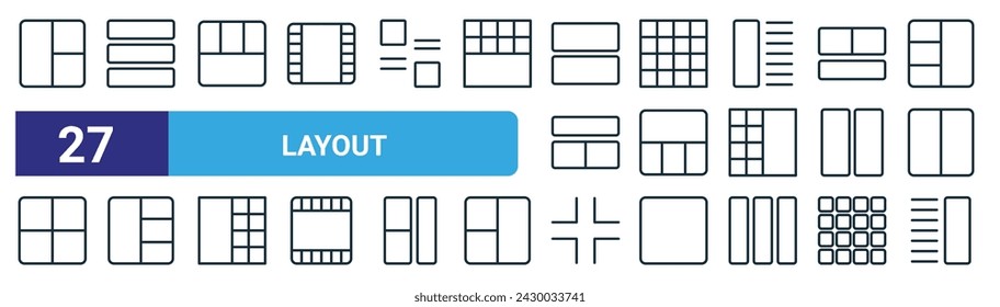 set of 27 outline web layout icons such as sidebar, row, bottom view, grid, framework, layout, layout, vector thin line icons for web design, mobile app.