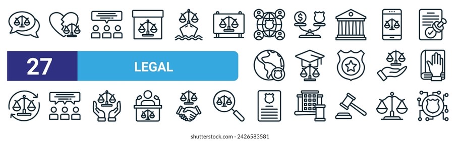 set of 27 outline web legal icons such as legal advice, divorce, judges, corruption, graduating student, defendant, legal document, regulation vector thin line icons for web design, mobile app.