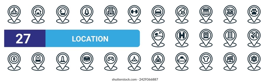 set of 27 outline web location icons such as church, home, boxing, drugstore, hel, cemetery, mosque, laboratory vector thin line icons for web design, mobile app.