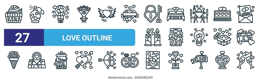 conjunto de 27 iconos de contorno de amor de la web de contorno tales como pastel de taza, perfume, globo de aire caliente, cama, chat, mapa, invitar, vector de vino línea delgada iconos para el diseño web, aplicación móvil.