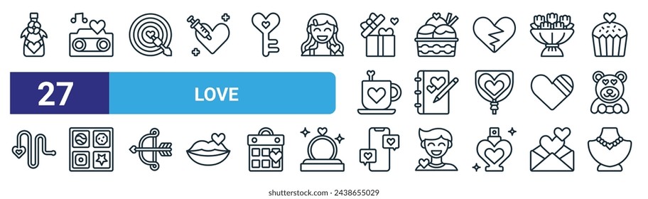 set of 27 outline web love icons such as champagne, romantic music, dart board, ice cream, diary, chote, chat, necklace vector thin line icons for web design, mobile app.