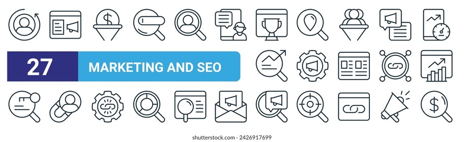 Satz von 27 Outline-Web-Marketing- und SEO-Icons wie Retargeting, Landing Page, Sales Funnel, lokales SEO, Marketing-Automatisierung, Kundenbindung, Marketing, bezahlte Suche Vektor dünne Linie Icons für