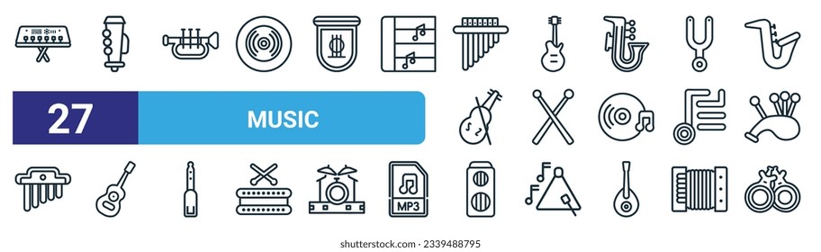 set of 27 outline web music icons such as synthesizer, oboe, cornet, electric guitar, drumstick, acoustic, amplifier, castanets vector thin line icons for web design, mobile app.