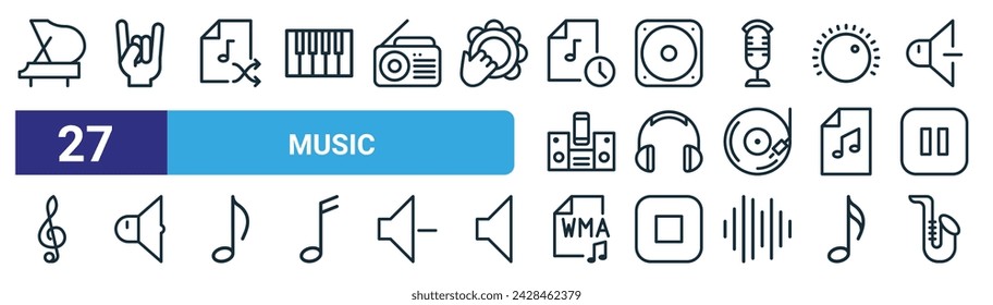 conjunto de 27 iconos de música web esquemática como piano, rock, baraja, altavoz, cabeza, volumen, wma, saxofón vector línea delgada iconos para el diseño web, aplicación móvil.