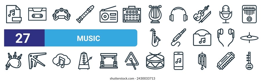 conjunto de 27 iconos de música web esquemática como mp, casta, pandereta, auriculares, conector de audio, capo, batería, sitar vector de línea delgada iconos para el diseño web, aplicación móvil.