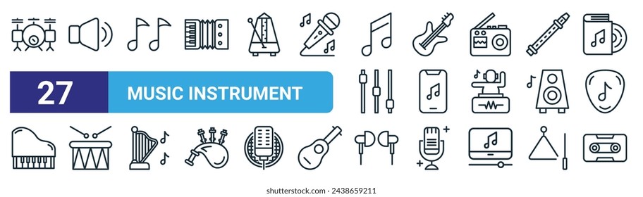 set of 27 outline web music instrument icons such as drum, audio, musical note, bass guitar, music app, drum, earbuds, caste vector thin line icons for web design, mobile app.