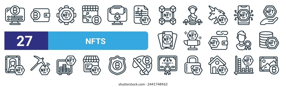 set of 27 outline web nfts icons such as statistics, wallet, tings, statue, anvil, mining, certificate, landscape vector thin line icons for web design, mobile app.