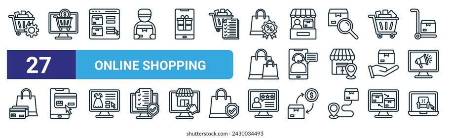 set of 27 outline web online shopping icons such as service, online payment, buying, seller, live chat, card payment, customer review, furniture vector thin line icons for web design, mobile app.