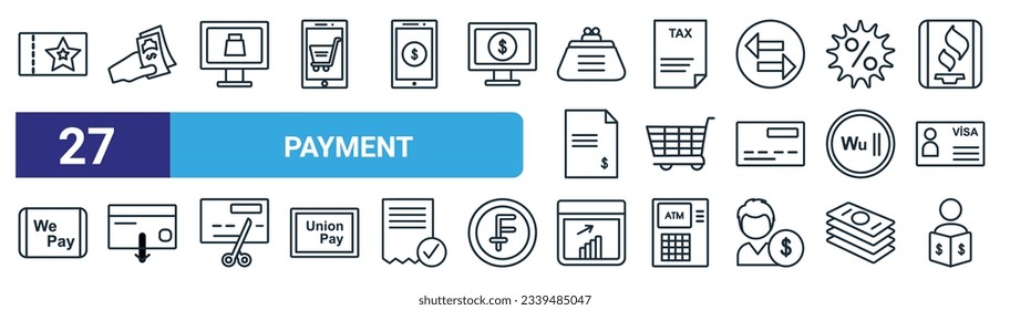 conjunto de 27 iconos de esquema de pago web como voucher, pay, online shop, tax, trolley, retiros, presentación financiera, broker vector thin line iconos para el diseño web, aplicación móvil.