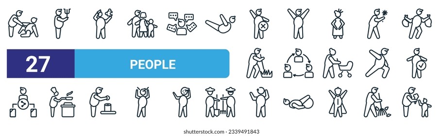 set of 27 outline web people icons such as man lifting an old man, psychologist, mind game, man standing with arms up, relations, chef cooking, rethink, father and son vector thin line icons for web