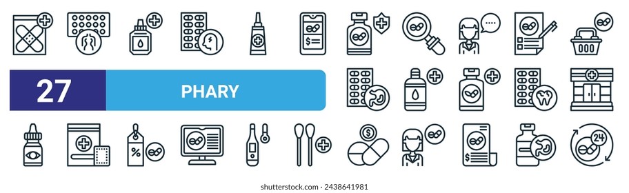 set of 27 outline web phary icons such as plaster, pills, drug, search, alcohol, cotton pad, pay, open hours vector thin line icons for web design, mobile app.