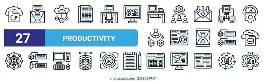 set of 27 outline web productivity icons such as backup, filling cabinet, organization, delegate, crm, low priority, online meeting, productivity vector thin line icons for web design, mobile app.