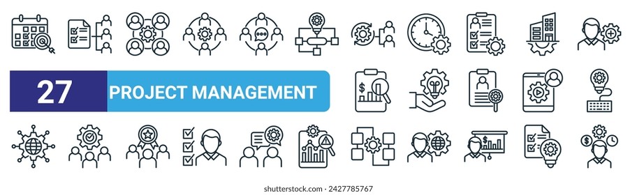 set of 27 outline web project management icons such as calendar, team work, online meeting, time management, information system, team, planning, project management vector thin line icons for web