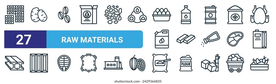 conjunto de 27 iconos de materias primas web esquemáticas como cerámica, papa, grano de café, aceite de cocina, plata, barras de oro, comentario, vector de vegetales iconos de línea delgada para diseño web, aplicación móvil.