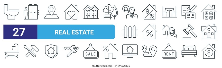 set of 27 outline web real estate icons such as toilet, elevator, location, interest rate, discount, maintenance, house, home loan vector thin line icons for web design, mobile app.
