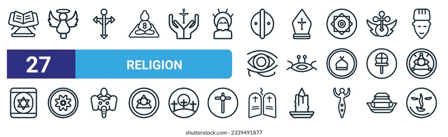 set of 27 outline web religion icons such as koran, angel, christianity, pope, pastafarianism, bahai, commandments, induence vector thin line icons for web design, mobile app.