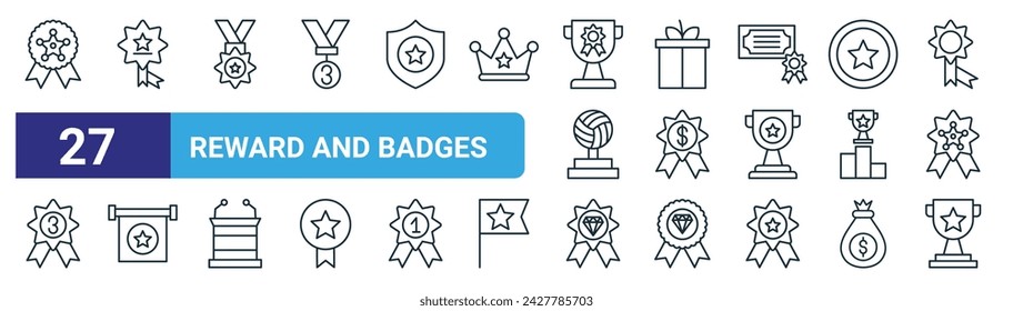 set of 27 outline web reward and badges icons such as sheriff badge, bonus, medal, gift, reward, pennant, diamond, trophy vector thin line icons for web design, mobile app.