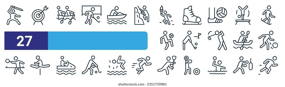 set of 27 outline web s icons such as wushu, archery, rowing boat, ice skating shoes, golf, high jump, lacrosse, sprinting vector thin line icons for web design, mobile app.