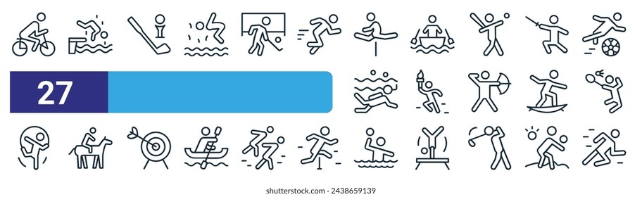 set of 27 outline web s icons such as cycling, diving, golf, boating, flame, equestrian, water polo, running vector thin line icons for web design, mobile app.