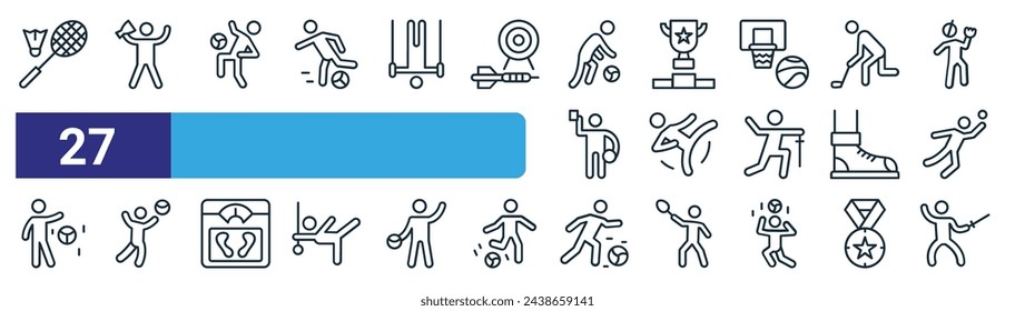 set of 27 outline web s icons such as badminton, champion, soccer, trophy, karate, volleyball, dribbling, wushu vector thin line icons for web design, mobile app.