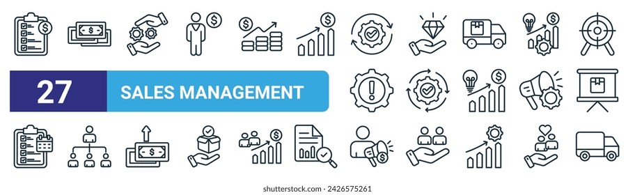 set of 27 outline web sales management icons such as checklist, money stack, responsible, values, execution, organization structure, salesman, delivery truck vector thin line icons for web design,