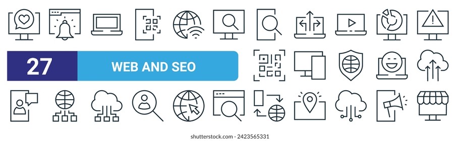 set of 27 outline web web and seo icons such as heart, bell, laptop, directions, devices, connect, globe, online shop vector thin line icons for web design, mobile app.