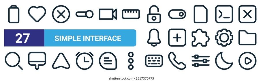 set of 27 outline web simple interface icons such as battery, heart, remove, switch, plus, paint brush, keyboard, play vector thin line icons for web design, mobile app.