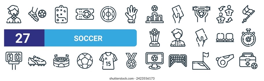 conjunto de 27 íconos de linea de fútbol web como comentarista, penal, estrategia, amarillo, árbitro, fútbol, en vivo, primer vector iconos de línea delgada para diseño web, aplicación móvil.