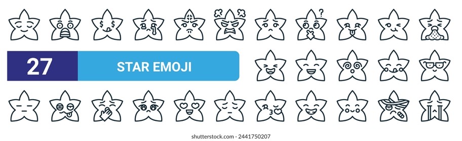 conjunto de 27 iconos emoji de estrella web de contorno como aliviado, asombrado, codicioso, pensando, sonriendo, borracho, beso, llanto vector de línea delgada iconos para el diseño web, aplicación móvil.