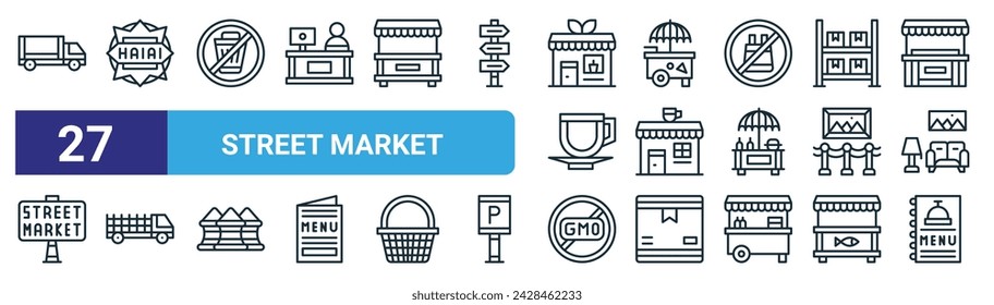 conjunto de 27 iconos de mercado callejero web esquemático como camión de reparto, halal, sin ensuciar, carrito de helados, café, camioneta pickup, no gmo, iconos de línea delgada vector de menú para diseño web, aplicación móvil.