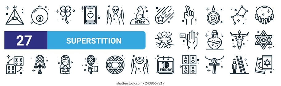 set of 27 outline web superstition icons such as masonry, ball, shamrock, cross fingers, hand reading, dreamcatcher, bad luck, tarot card vector thin line icons for web design, mobile app.