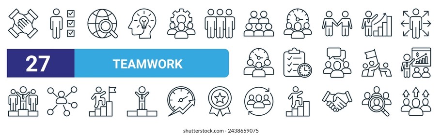 set of 27 outline web teamwork icons such as mutual help, skills, market research, work time, planning, connection, teamwork, team vector thin line icons for web design, mobile app.