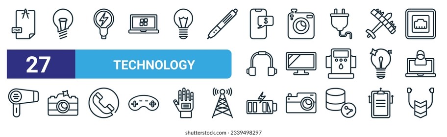 set of 27 outline web technology icons such as cad, big light bulb, light on, retro squared camera, lcd screen, camera flash, battery charge almost full, tinsel vector thin line icons for web