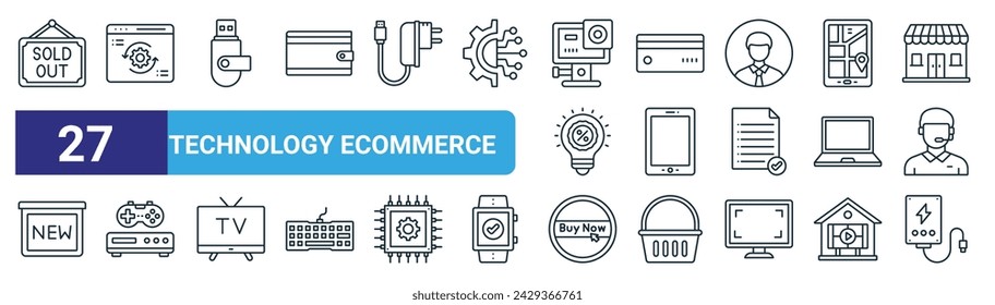 set of 27 outline web technology ecommerce icons such as sold out, software, usb flash drive, credit card, tablet, game console, buy now, powerbank vector thin line icons for web design, mobile app.