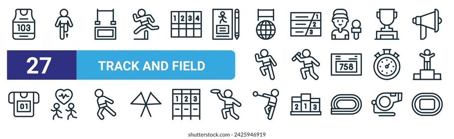 conjunto de 27 iconos de campo y pista web de contorno como camiseta, atleta, salto alto, pista de carreras, atleta, correr, atleta, vector de campo de línea delgada iconos para el diseño web, aplicación móvil.