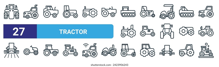 27 Umrisssymbole wie Traktor, Traktor, Vektor Dünnliniensymbole für Webdesign, mobile App.