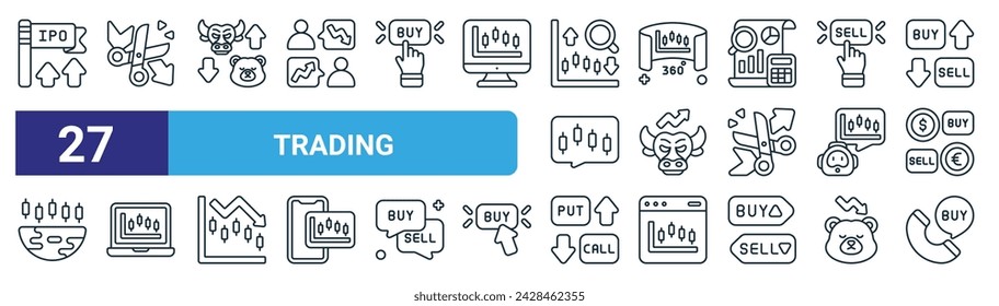 set of 27 outline web trading icons such as ipo, stop loss, bull, screen, bull market, laptop, options, telephone vector thin line icons for web design, mobile app.