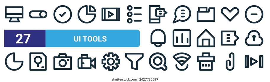 set of 27 outline web ui tools icons such as screen, toggle button, check, chat bubble, bar chart, finder, searching, next vector thin line icons for web design, mobile app.