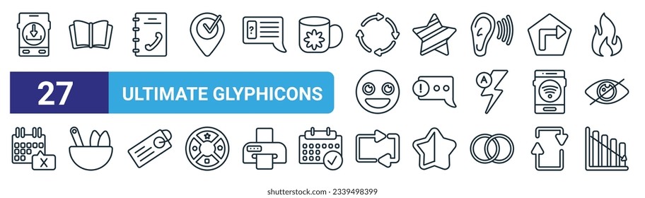 set of 27 outline web ultimate glyphicons icons such as smartphone and download arrow, reading, call contact, empty star, error message, medicine mortar, reload circular arrow, download arrow with