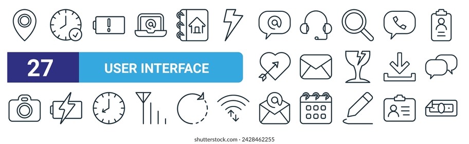 conjunto de 27 iconos de interfaz de usuario web de esquema como marca de pin, a tiempo, batería baja, auricular, sobre, carga, correo electrónico, vector de dinero, iconos de línea delgada para diseño web, aplicación móvil.