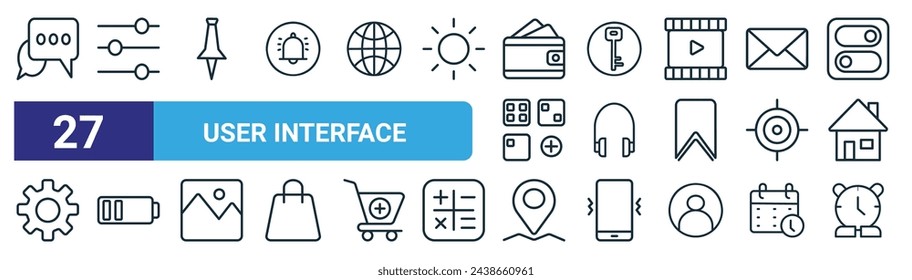 set of 27 outline web user interface icons such as mesaage, ting, pin, key, headphone, battery status, location, time vector thin line icons for web design, mobile app.