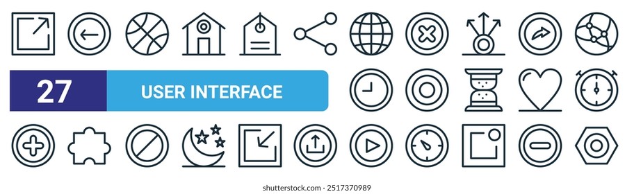 set of 27 outline web user interface icons such as link, back, basketball, cancel, target, puzzle, play, nut vector thin line icons for web design, mobile app.