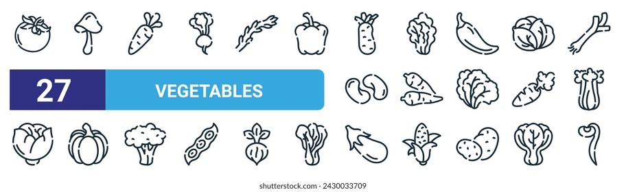 conjunto de 27 iconos de verduras web esquemáticas como tomate, hongo, chirivía, mostaza, mandioca, calabaza, berenjena, vector de frijol iconos de línea delgada para diseño web, aplicación móvil.