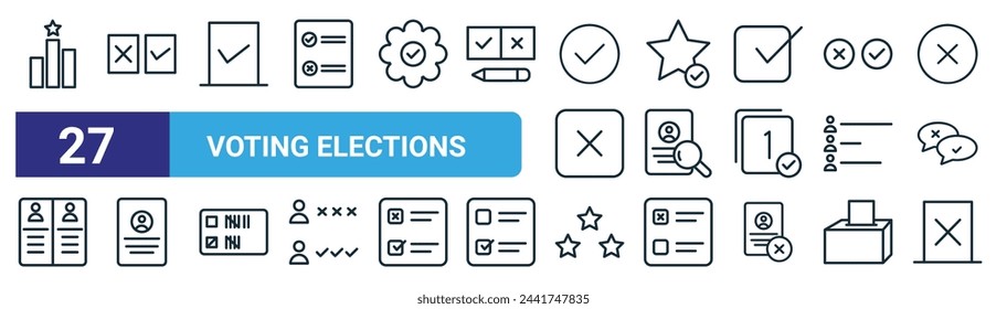 set of 27 outline web voting elections icons such as winner, yes or no, checkmark, favorite, search, candidate, star, wrong vector thin line icons for web design, mobile app.