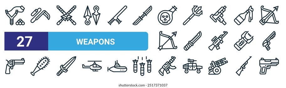 Conjunto de 27 iconos de armas de Web de contorno tales como honda tiro, kusarigama, lanza, tridente, cuchillo, e, rifle de asalto, Vector de pistola iconos de línea delgada para el Diseño web, App móvil.