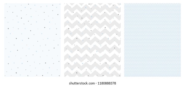  Set of 3 Bright Delicate Chevron and Dots Vector Patterns. Irregular Tiny Dots Pattern. Grey and Blue Chevron Designs. White, Gray and Blue Pastel Colors.