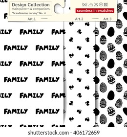 Set of 3 b&w Scandinavian nursery vector seamless patterns: main pattern with family and text and two companions. Scandinavian textile collection. Seamless patterns in minimalist style