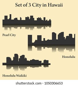 Set of 3 City Silhouette in Hawaii ( Honolulu, Waikiki, Pearl City ) 